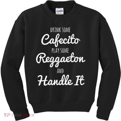Funny Coffee Reggaeton Drink Some Cafecito Kids Sweatshirt