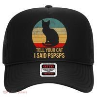 Funny Cat Retro Funny Gift For Tell Your Cat I Said Pspsps Hat thumb 0