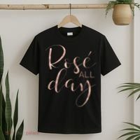 Funny & Cute Rose All Day Wine Lover & Gift G002016 T-Shirt thumb 2