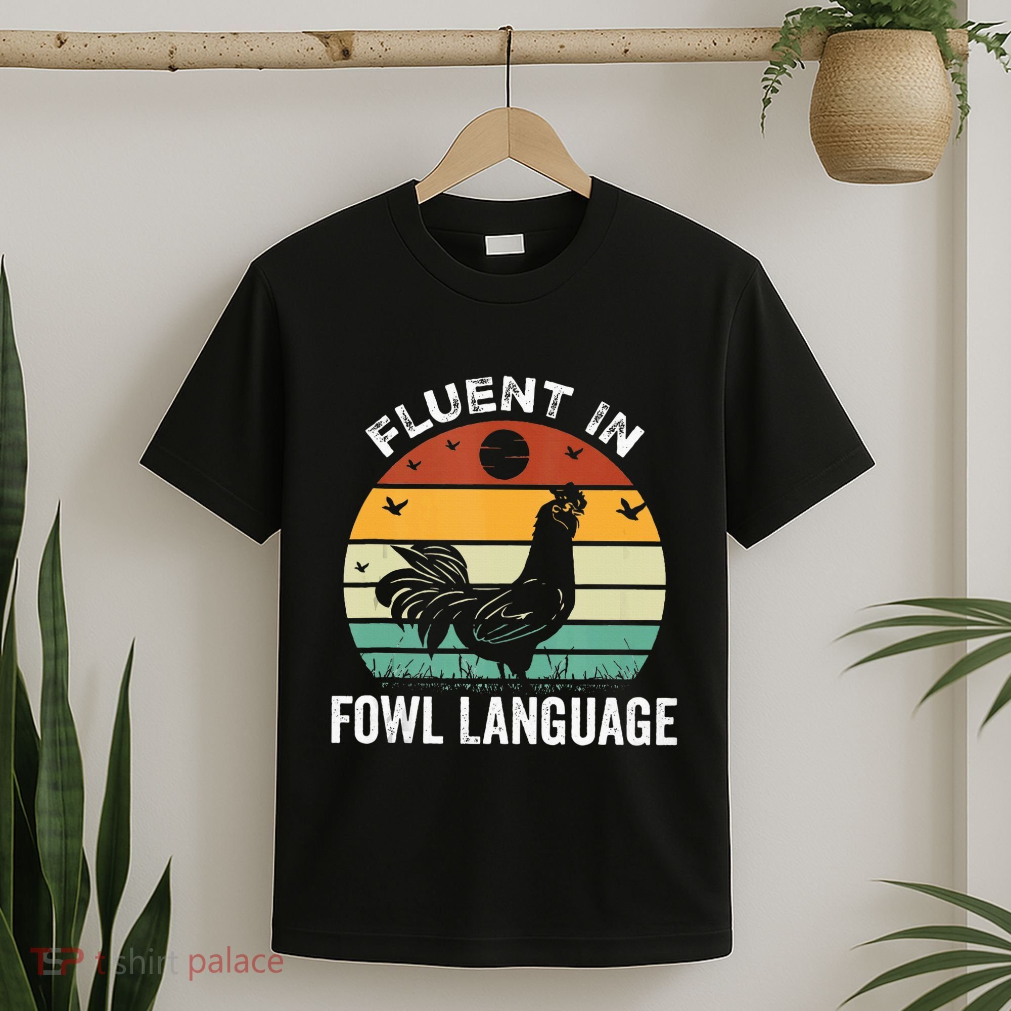 Funny Chicken Retro Vintage I’M Fluent In Fowl Language T-Shirt