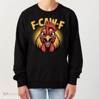 F-Caw-F Chicken Rooster Women's Sweatshirt thumb 0