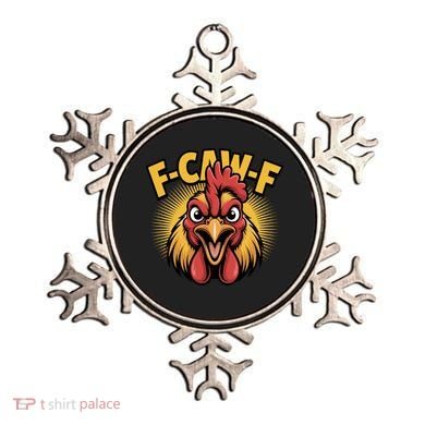 F-Caw-F Chicken Rooster Ornament