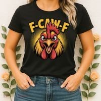F-Caw-F Chicken Rooster Women's T-Shirt thumb 2