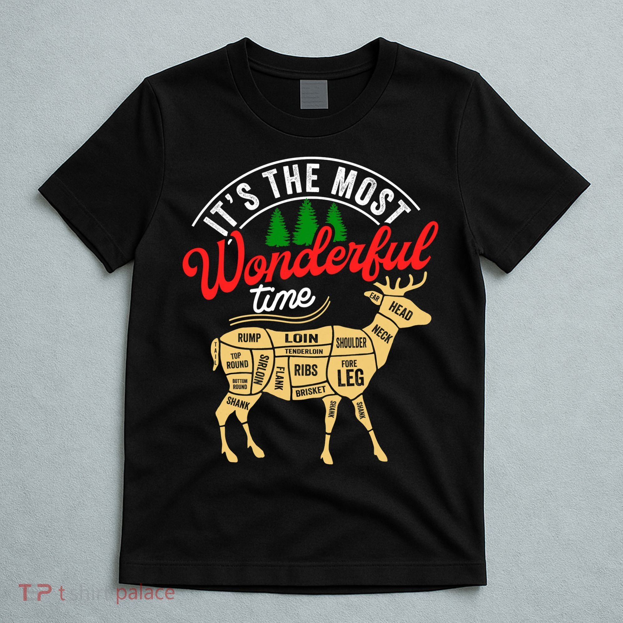 Funny Christmas Reindeer Hunter Deer Meat Hunting Gifts T-Shirt