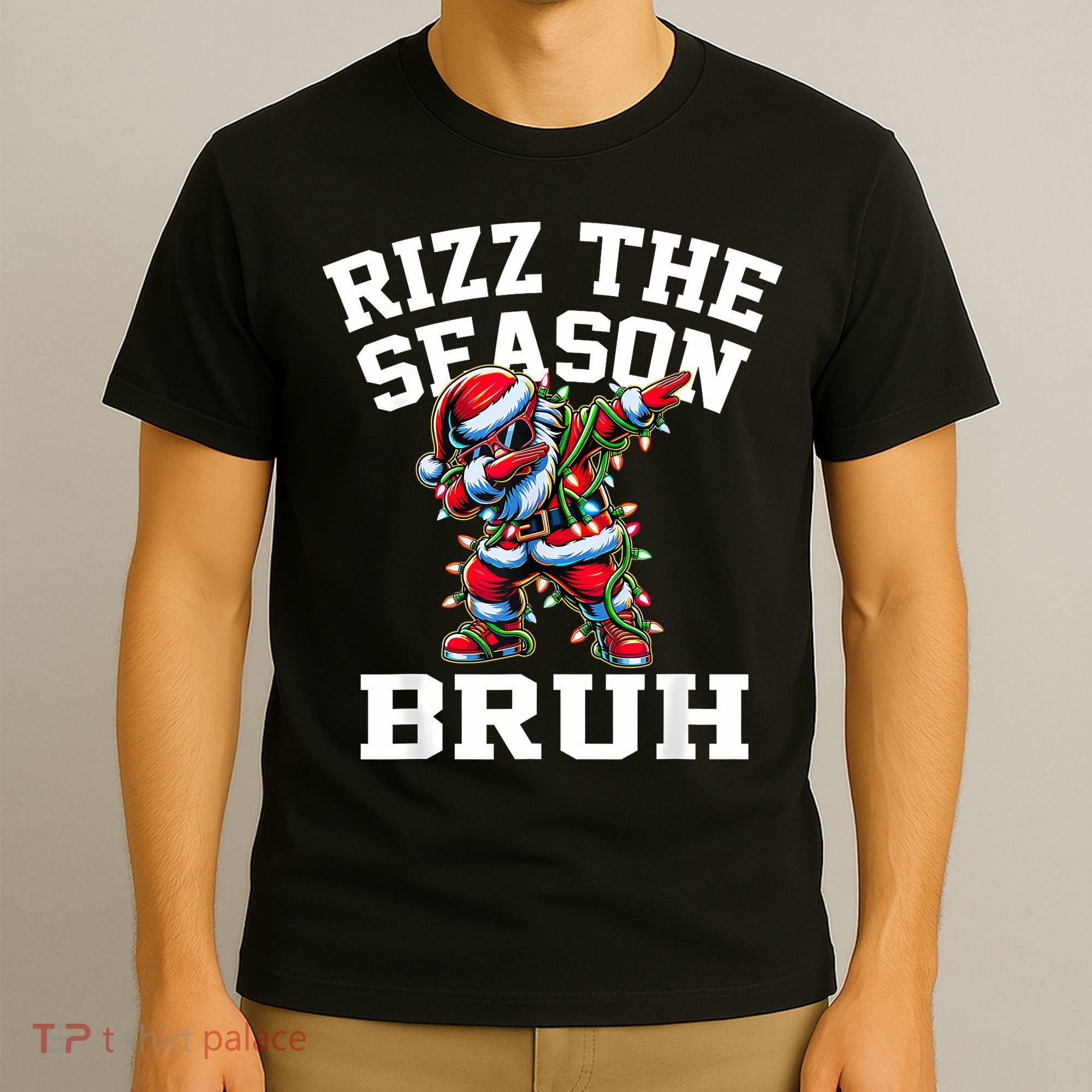 Funny Christmas Rizzmas Santa Xmas Rizz The Season Bruh T-Shirt