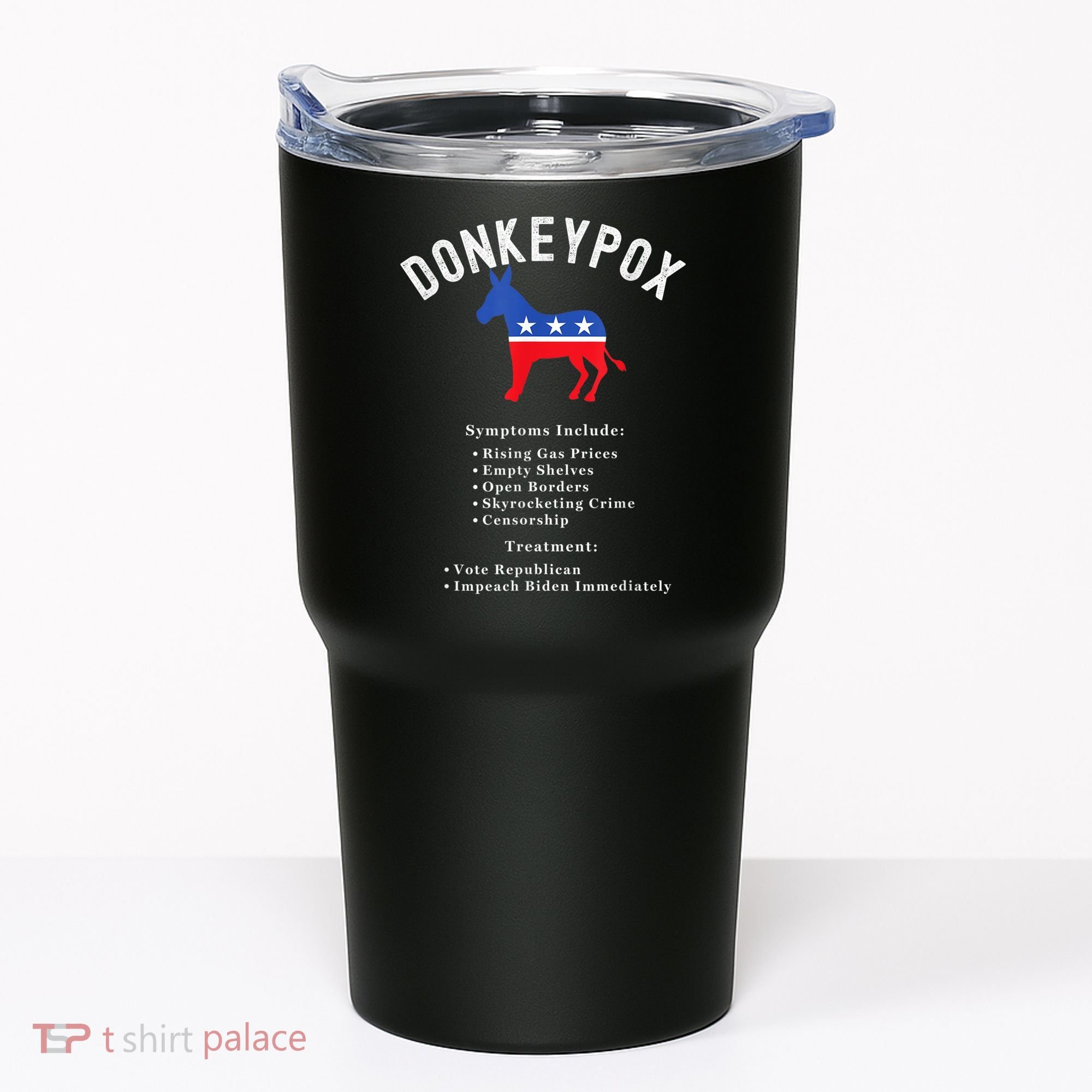 Funny Conservative Republican Anti Biden Donkeypox Tumbler