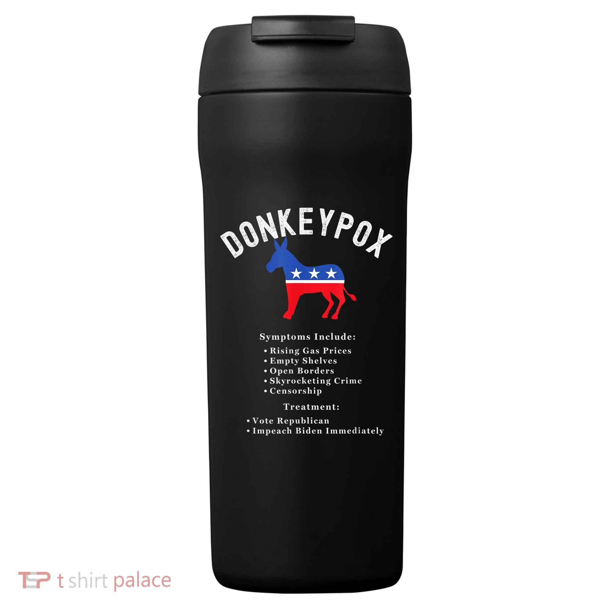 Funny Conservative Republican Anti Biden Donkeypox 24oz Duet Stainless Steel Tumbler