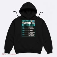 Funny Computer Repair Hourly Rate Hoodie thumb 0