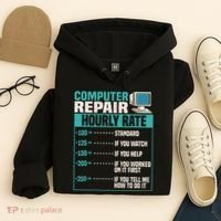 Funny Computer Repair Hourly Rate Hoodie thumb 4