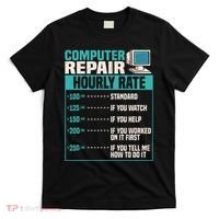 Funny Computer Repair Hourly Rate T-Shirt thumb 0