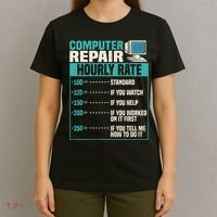Funny Computer Repair Hourly Rate T-Shirt thumb 4