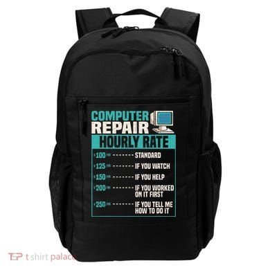 Funny Computer Repair Hourly Rate Backpack