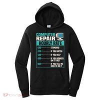 Funny Computer Repair Hourly Rate Women's Hoodie thumb 0