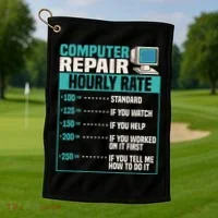 Funny Computer Repair Hourly Rate Golf Towel thumb 1