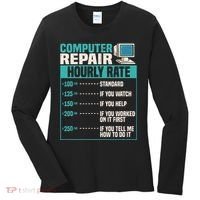 Funny Computer Repair Hourly Rate Women's Long Sleeve Shirt thumb 0