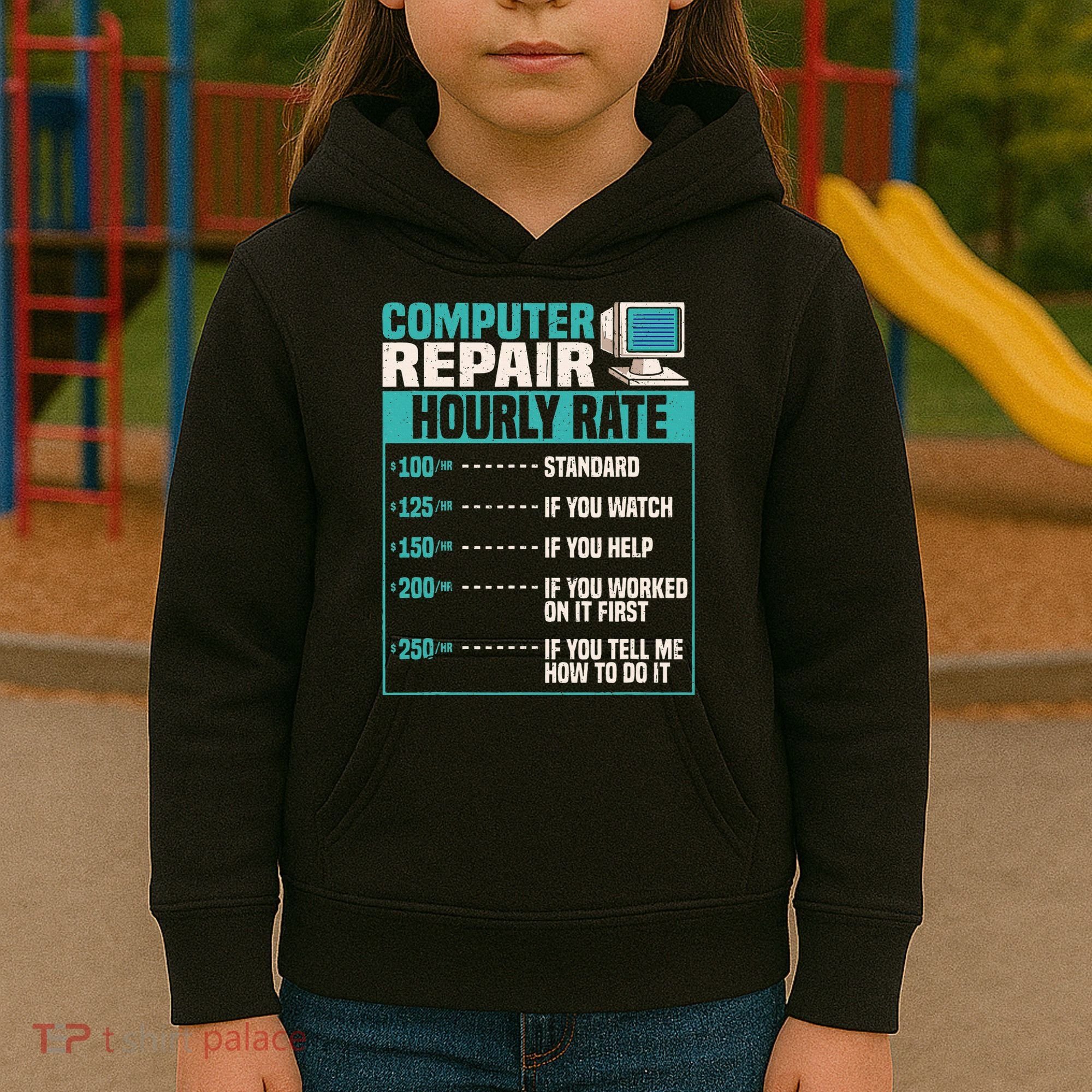 Funny Computer Repair Hourly Rate Kids Hoodie