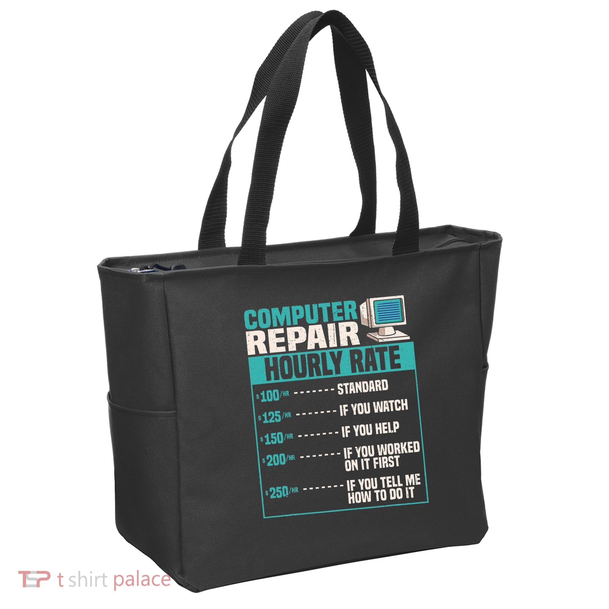 Funny Computer Repair Hourly Rate Tote Bag
