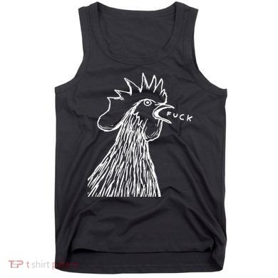 Funny Chicken Rooster Saying Fuck Tank Top
