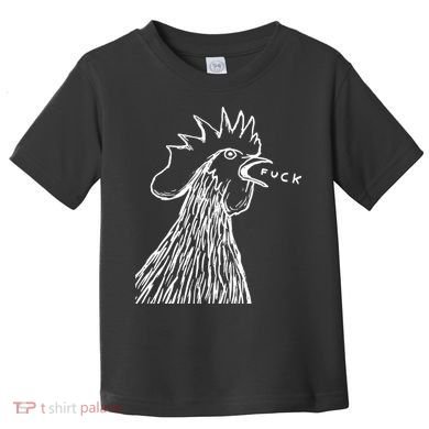 Funny Chicken Rooster Saying Fuck Toddler T-Shirt