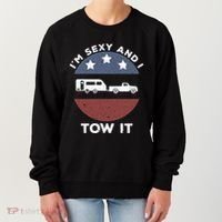 Funny Camping Rv Im Sexy And I Tow It Gift Women's Sweatshirt thumb 0