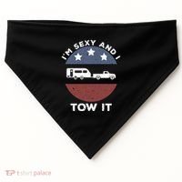 Funny Camping Rv Im Sexy And I Tow It Gift USA-Made Doggie Bandana thumb 0