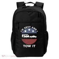 Funny Camping Rv Im Sexy And I Tow It Gift Backpack thumb 0