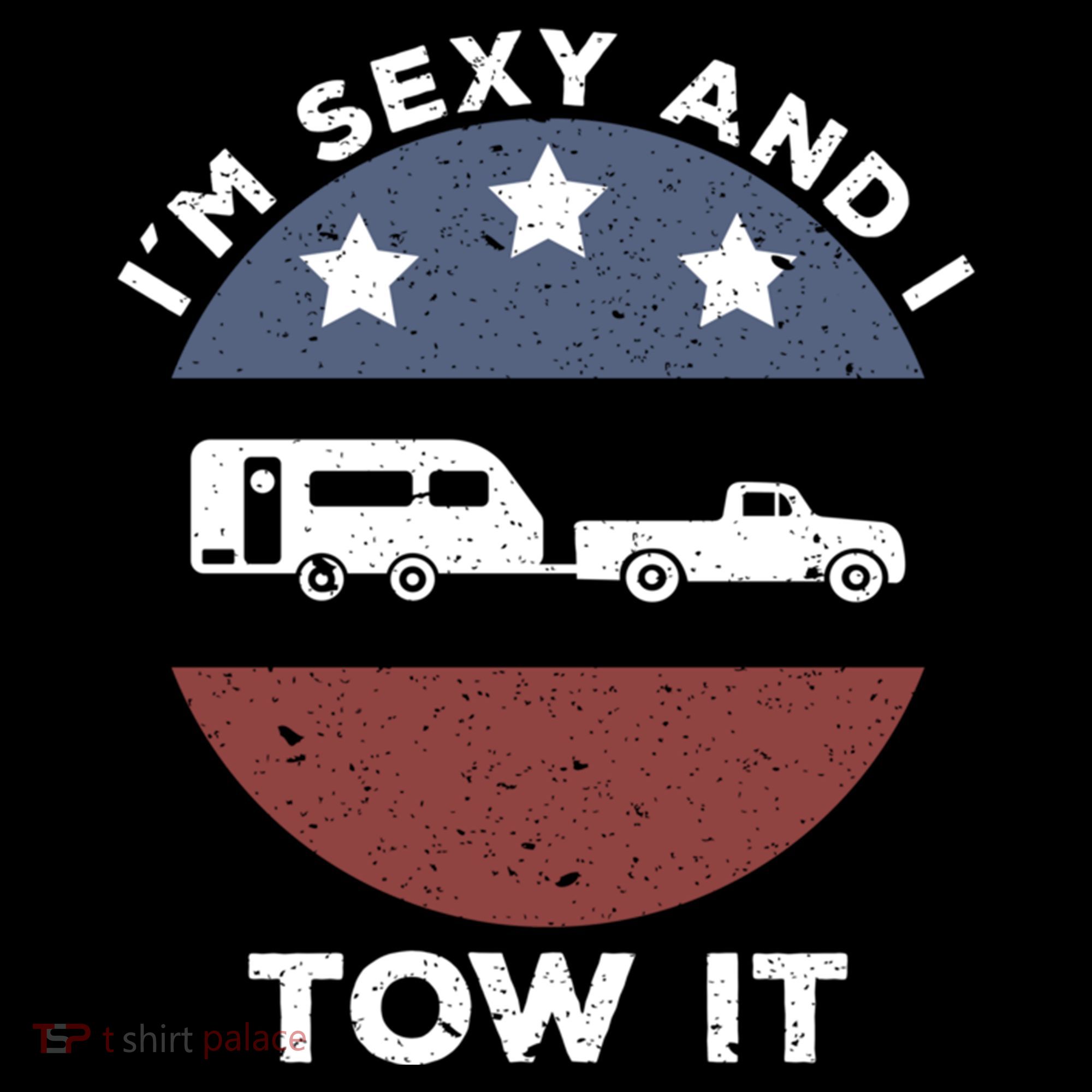 Funny Camping Rv Im Sexy And I Tow It Gift Coffee Mug