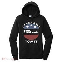Funny Camping Rv Im Sexy And I Tow It Gift Women's Hoodie thumb 0