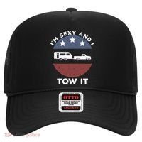 Funny Camping Rv Im Sexy And I Tow It Gift Hat thumb 0