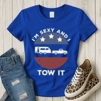 Funny Camping Rv Im Sexy And I Tow It Gift Women's T-Shirt thumb 3
