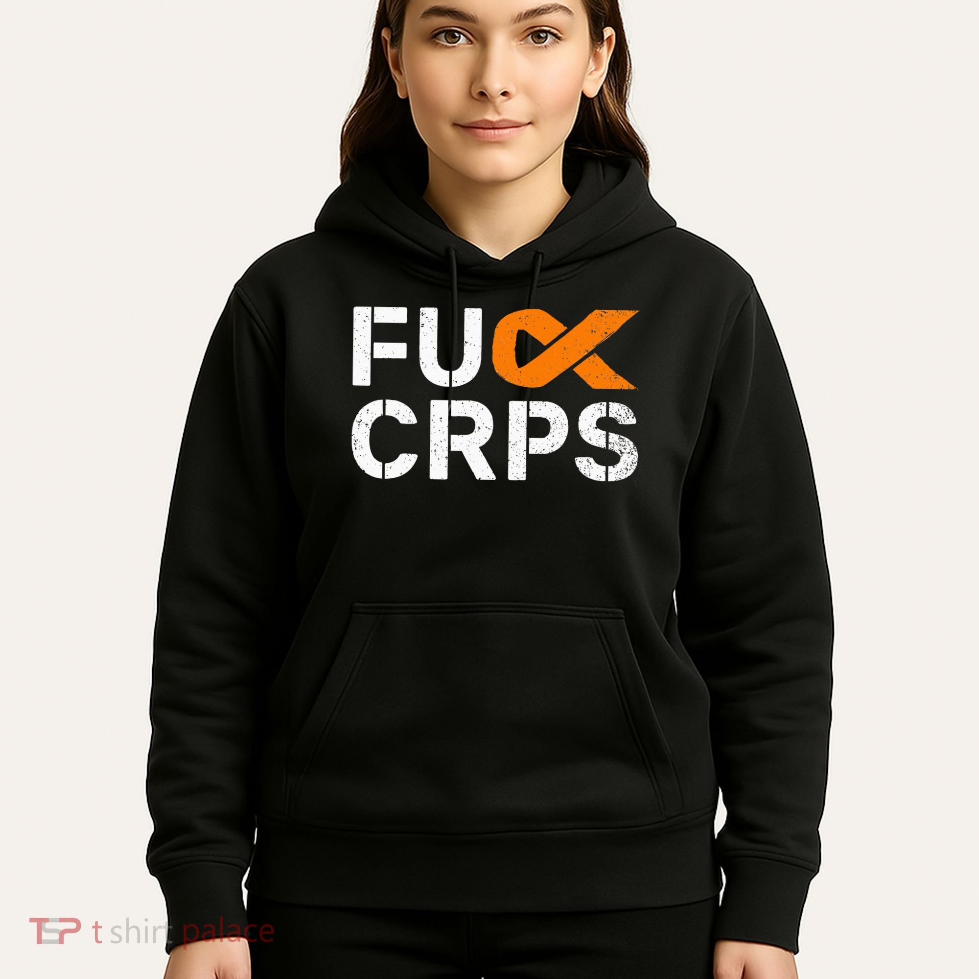 Fuck CRPS RSD Awareness Orange Ribbon Warrior Support Hoodie