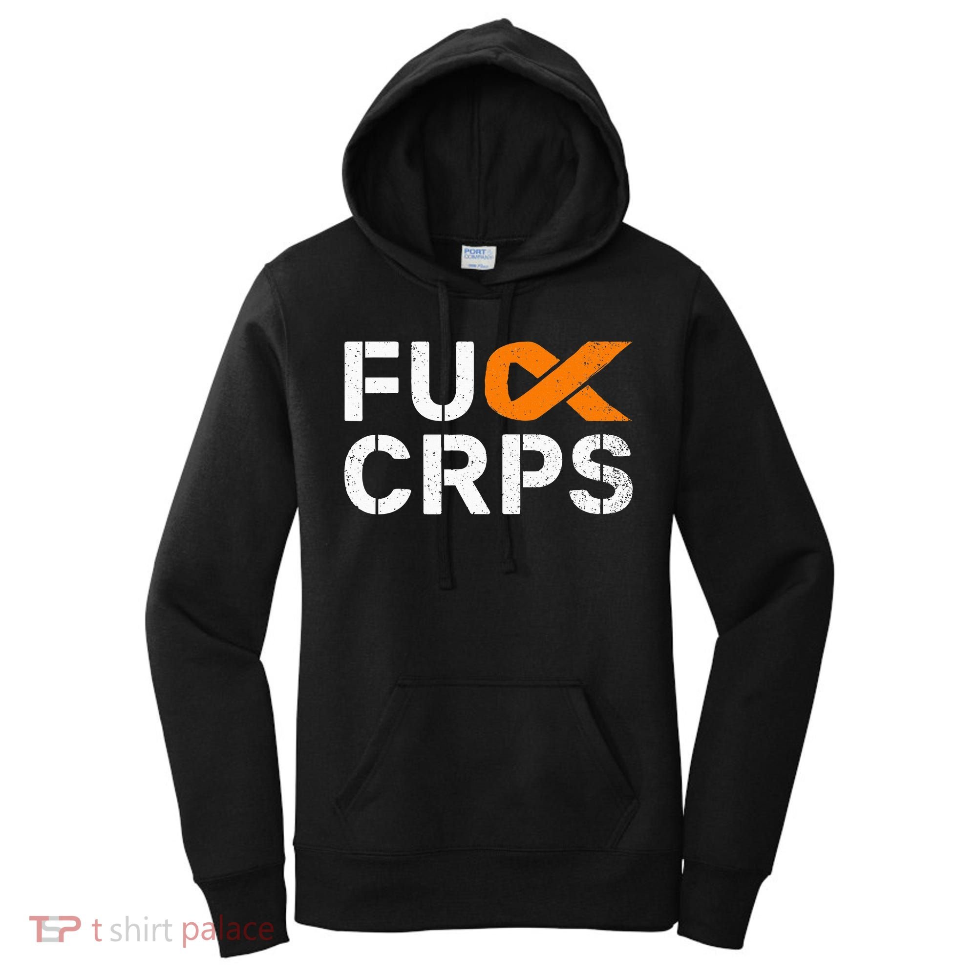 Fuck CRPS RSD Awareness Orange Ribbon Warrior Support Women's Hoodie