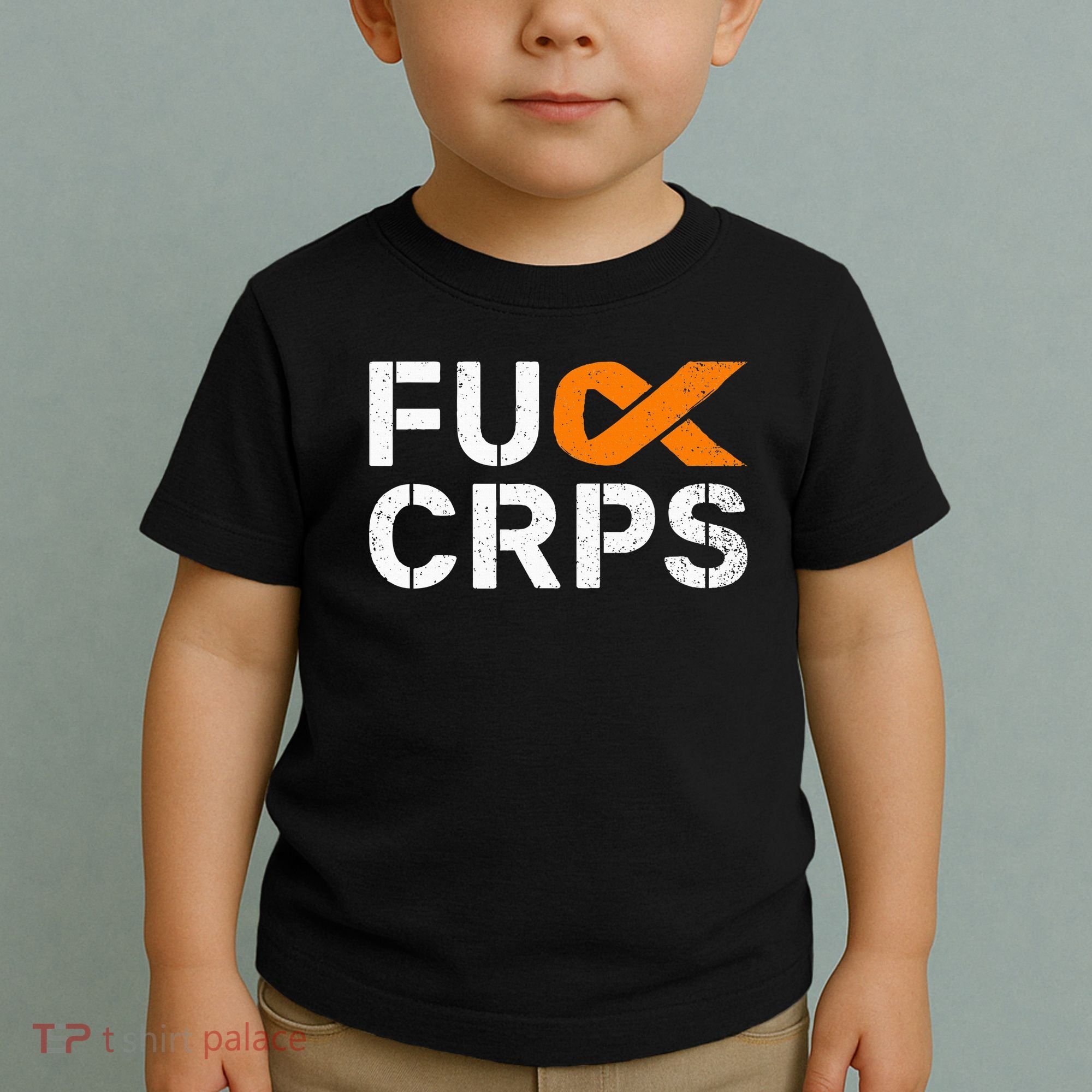Fuck CRPS RSD Awareness Orange Ribbon Warrior Support Toddler T-Shirt