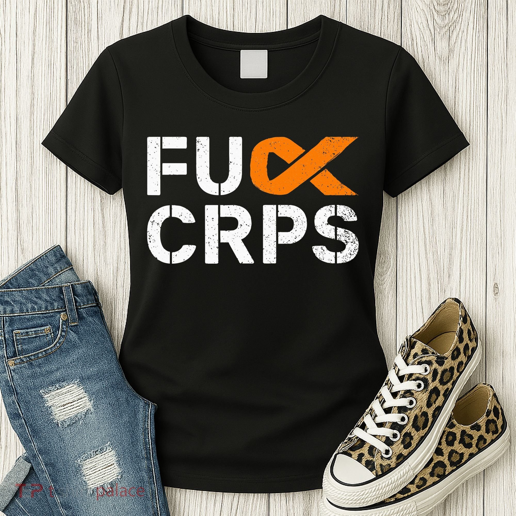 Fuck CRPS RSD Awareness Orange Ribbon Warrior Support Women's T-Shirt