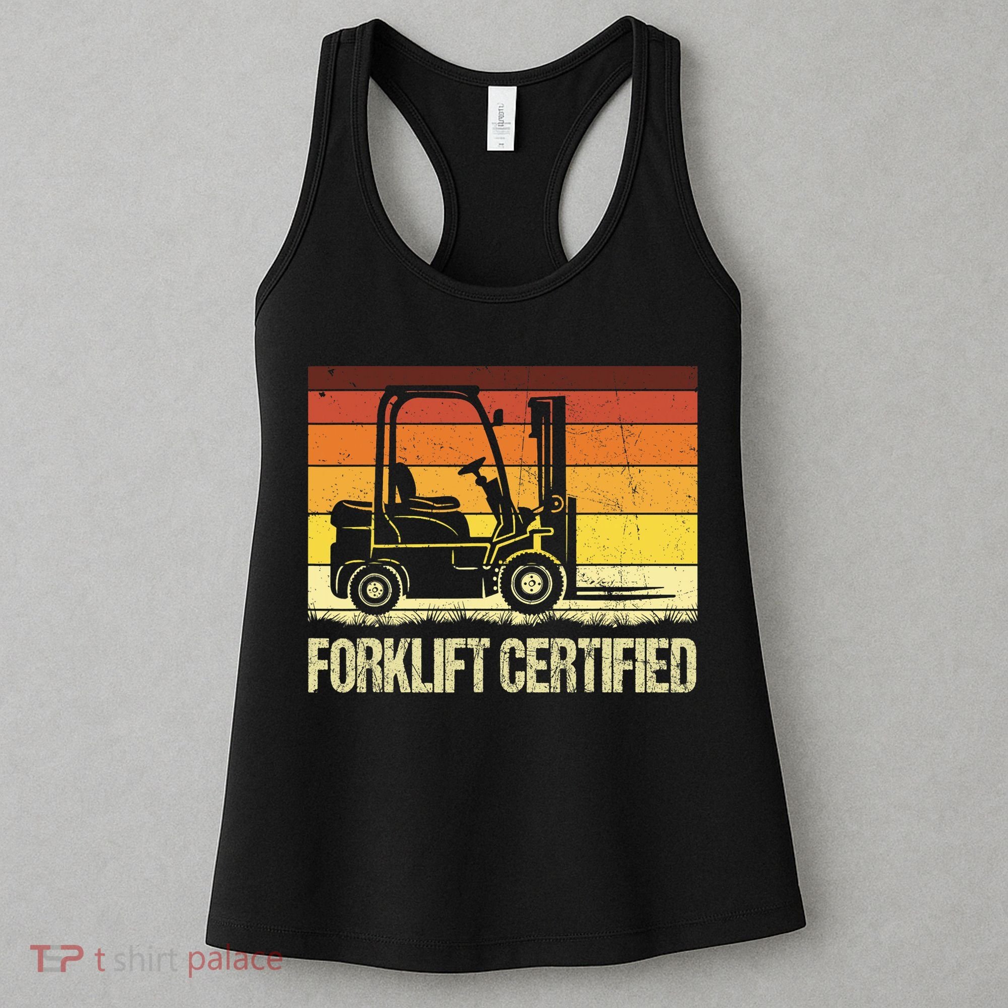 Forklift Certified Retro Forklift Operator Forklift Driver Women's Tank Top