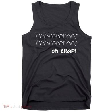 Funny Cardiac Rhythm Oh Crap Nurse Tank Top