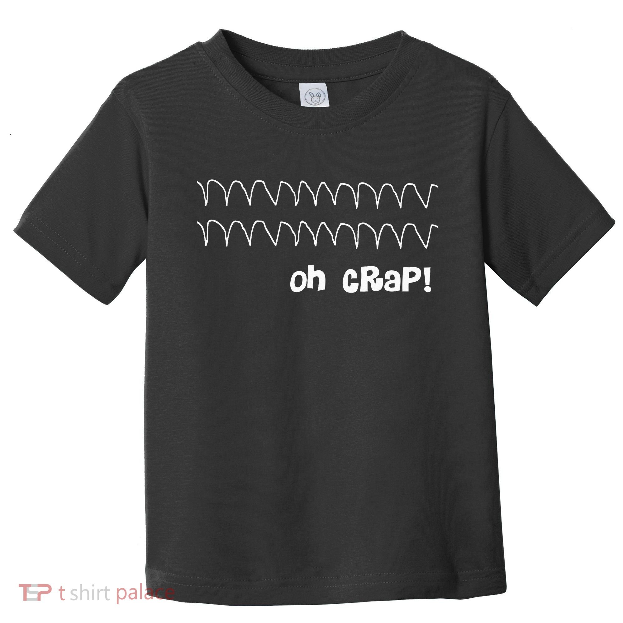 Funny Cardiac Rhythm Oh Crap Nurse Toddler T-Shirt