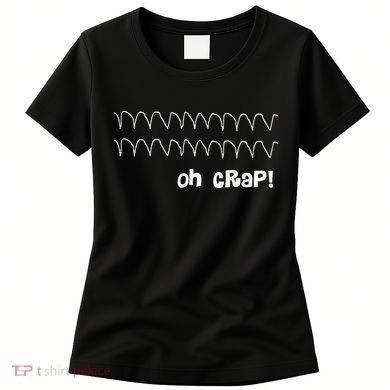 Funny Cardiac Rhythm Oh Crap Nurse Women's T-Shirt