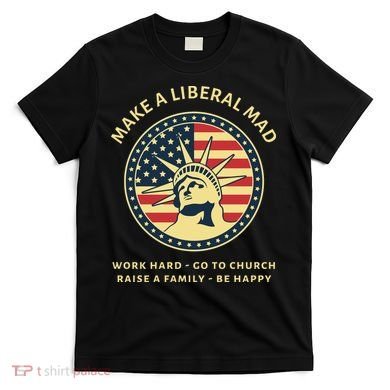 Funny Conservative Republican MAGA Gift T-Shirt