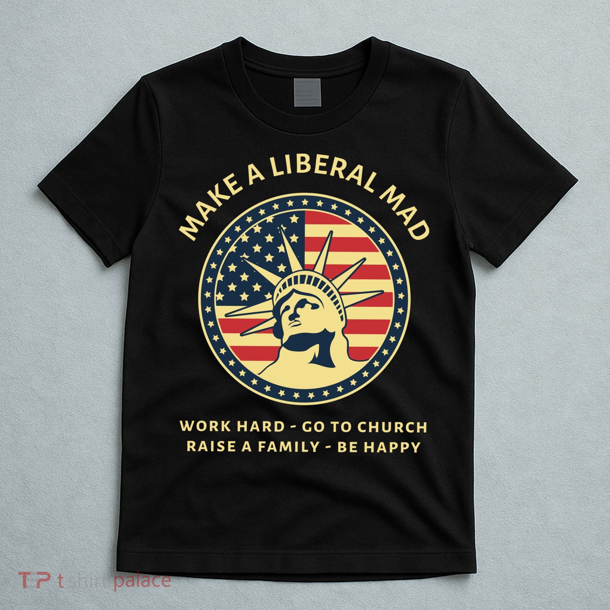 Funny Conservative Republican MAGA Gift T-Shirt