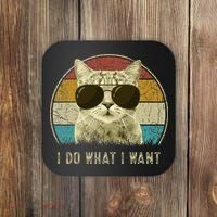 Funny Cat Retro Cats Lover I Do What I Want Coaster thumb 0