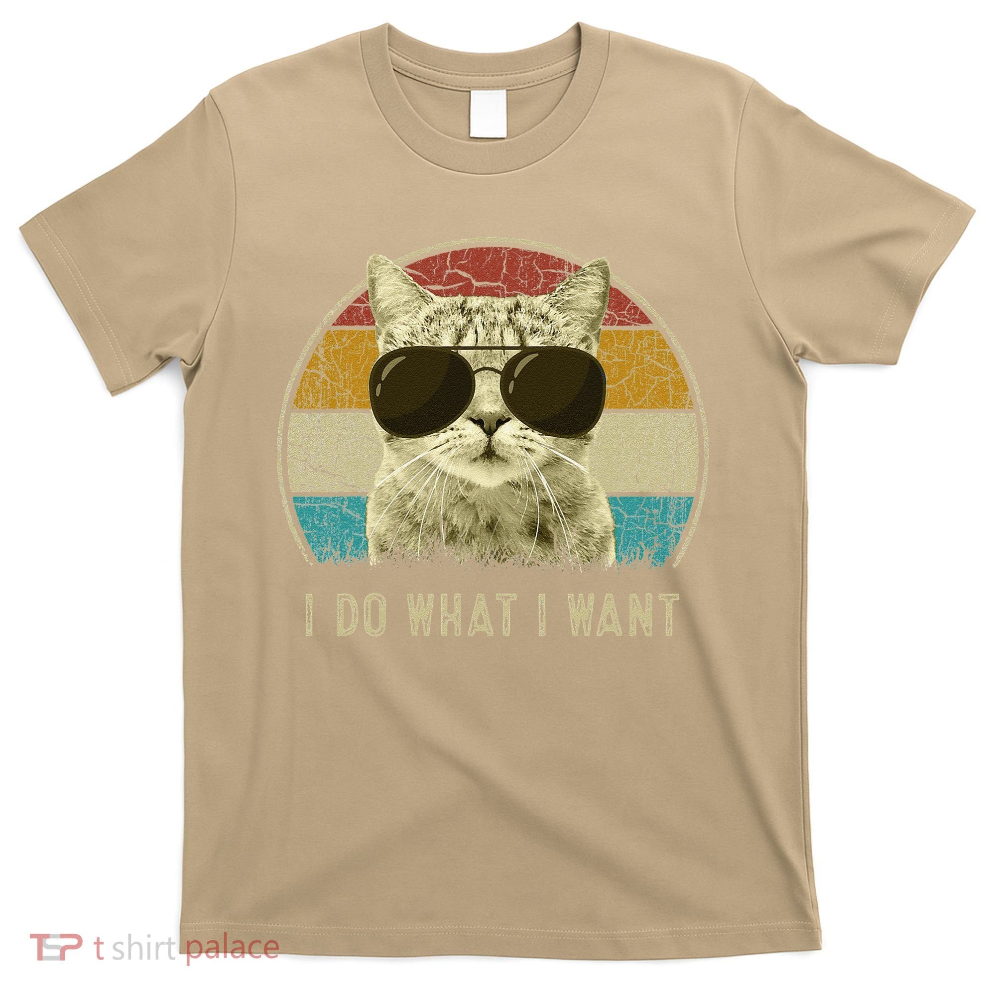 Funny Cat Retro Cats Lover I Do What I Want T-Shirt