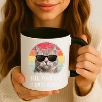 Funny Cat Retro Tell Your Cat I Said Pspsps Coffee Mug thumb 3
