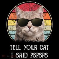 Funny Cat Retro Tell Your Cat I Said Pspsps Coffee Mug thumb 5