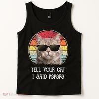 Funny Cat Retro Tell Your Cat I Said Pspsps Tank Top thumb 2