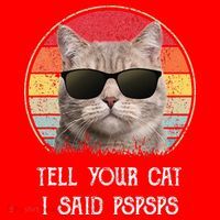Funny Cat Retro Tell Your Cat I Said Pspsps Santa Hat thumb 1