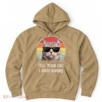 Funny Cat Retro Tell Your Cat I Said Pspsps Hoodie thumb 0