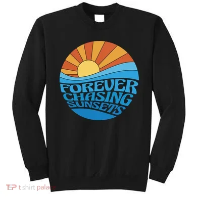 Forever Chasing Sunsets Retro Sweatshirt
