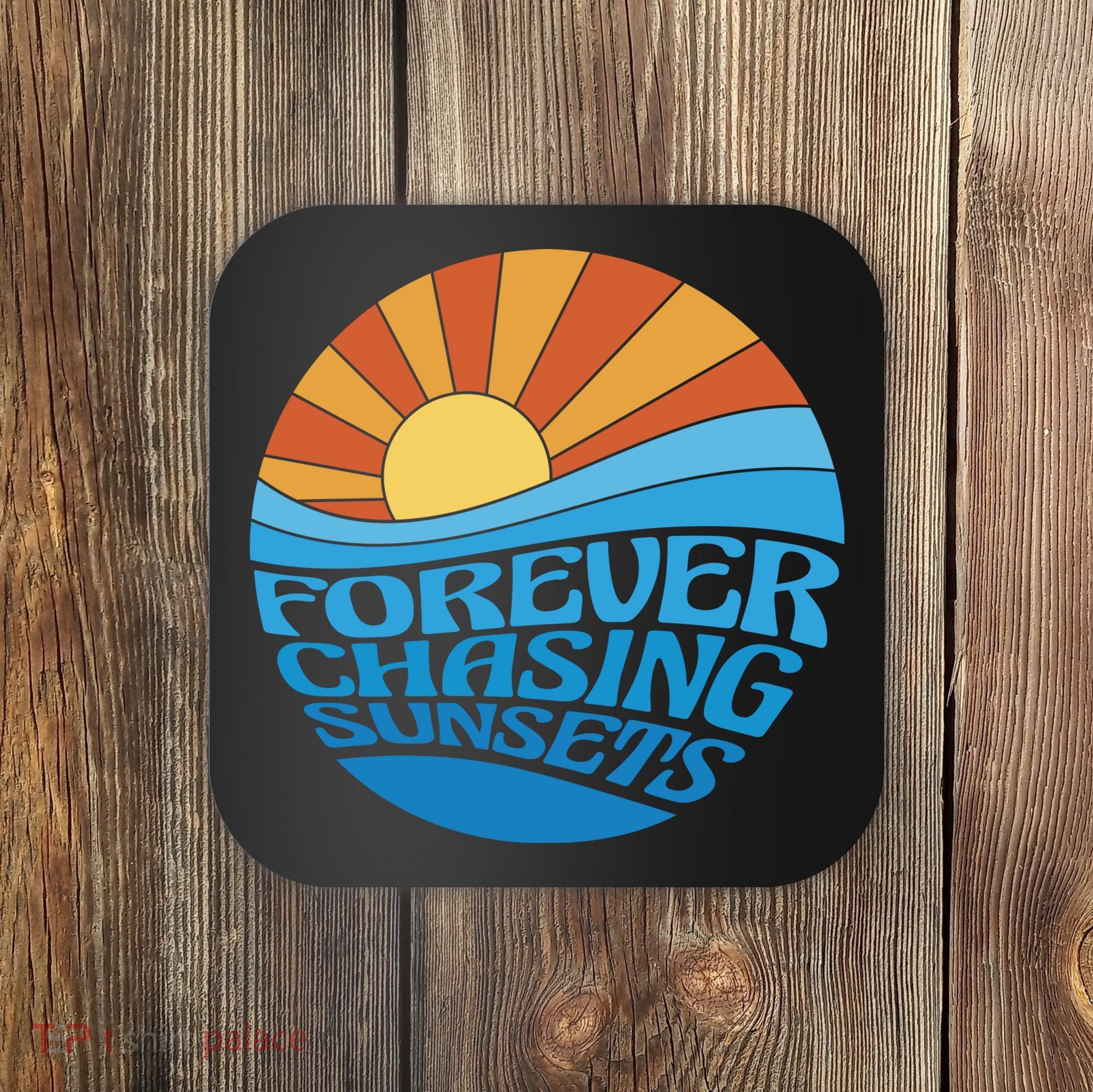 Forever Chasing Sunsets Retro Coaster