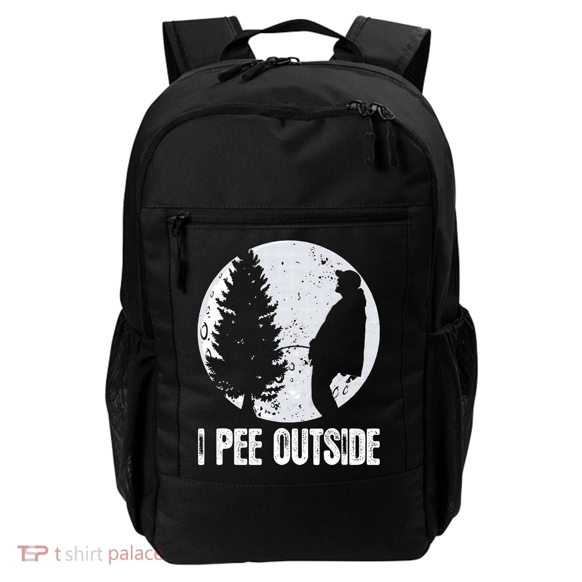 Funny Camping S For Men I Pee Outside Inappropriate Backpack